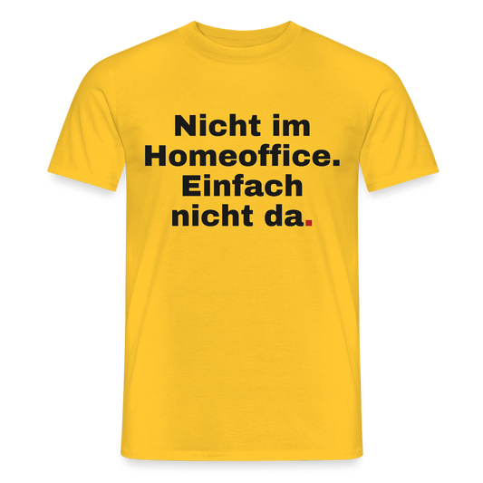 Einfach nicht da Motiv-T-Shirt für Männer, Farbe Gelb