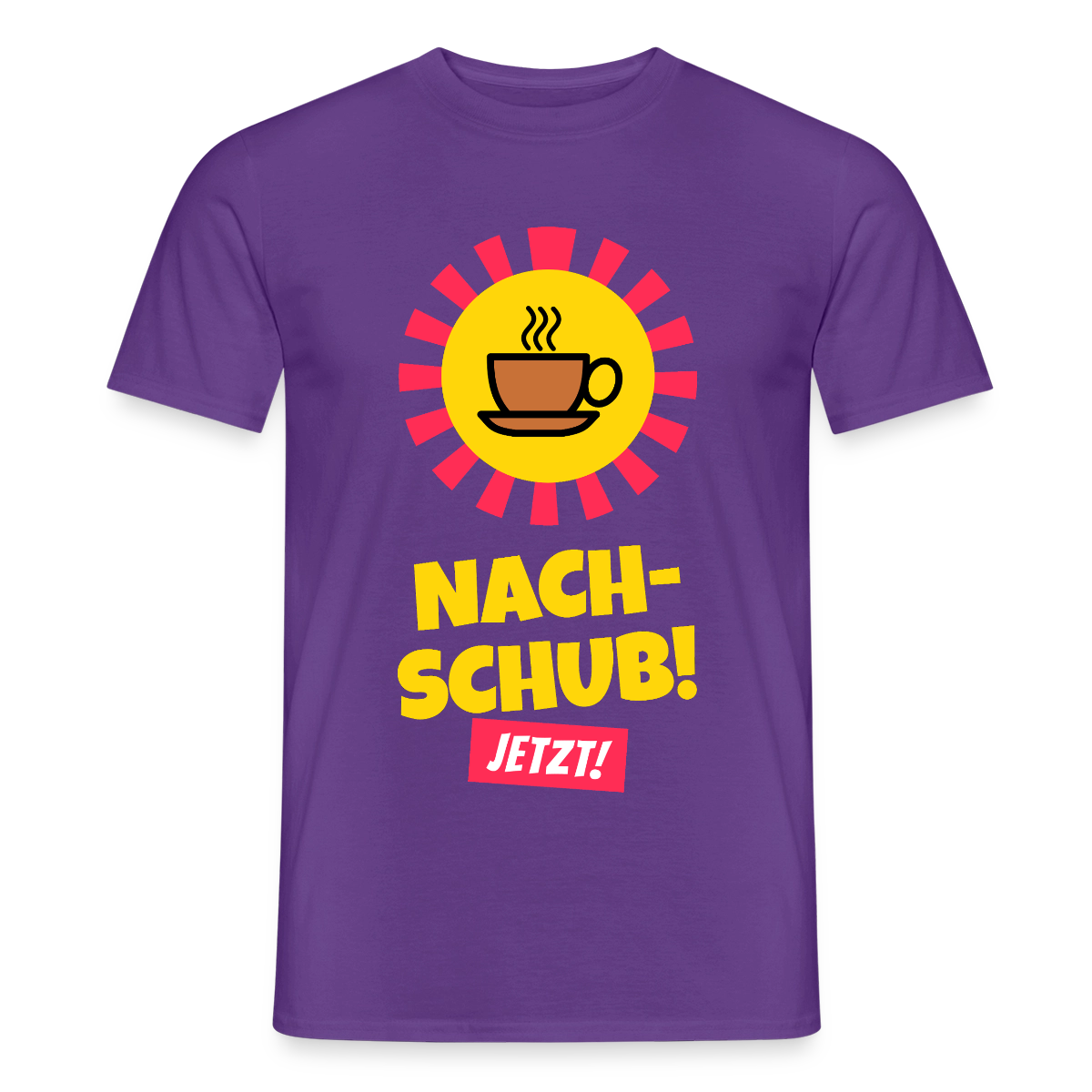 "Nachschub! Jetzt!" Motiv-T-Shirt für Männer, Farbe Lila