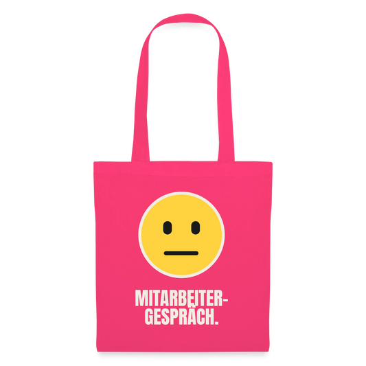 Mitarbeitergespräch. Stoffbeutel, Farbe Azalea