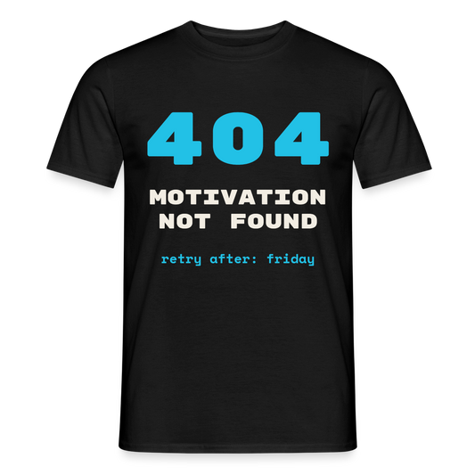 404 Motivation not found. Retry after: friday Motiv-T-Shirt für Männer, Farbe Schwarz
