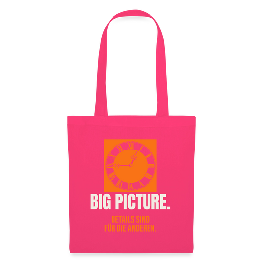 Big Picture. Details sind für die anderen. Stoffbeutel, Farbe Azalea