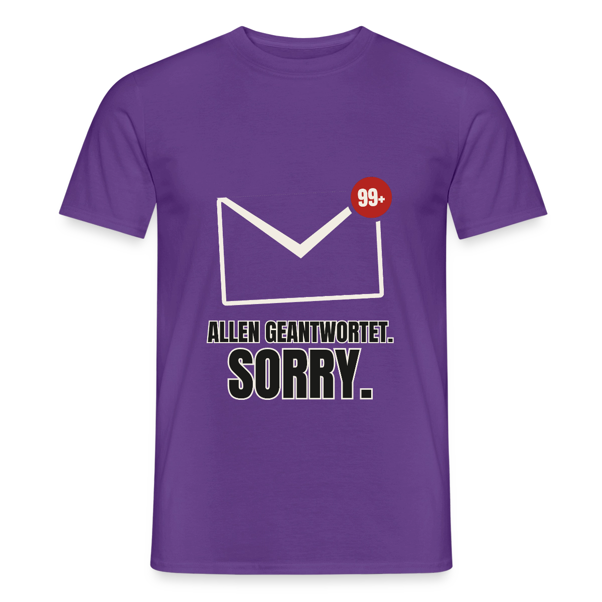 "Allen geantwortet. Sorry." Motiv-T-Shirt für Männer, Farbe Lila
