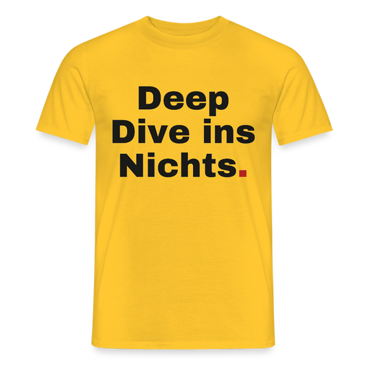 Deep Dive ins Nichts. Motiv-T-Shirt für Männer, Farbe Gelb