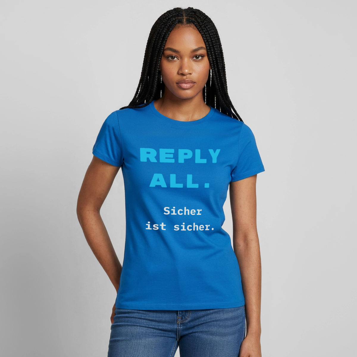 "Reply all. Sicher ist sicher." Motiv-T-Shirt für Frauen, Farbe Royalblau