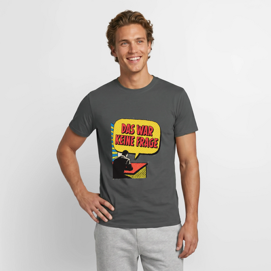 "Das war keine Frage. Popart-Motiv" Motiv-T-Shirt für Männer, Farbe Anthrazit