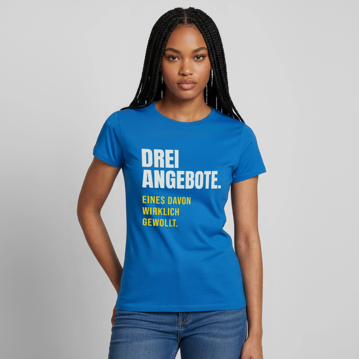 "Drei Angebote. Eines davon wirklich gewollt." Motiv-T-Shirt für Frauen, Farbe Royalblau