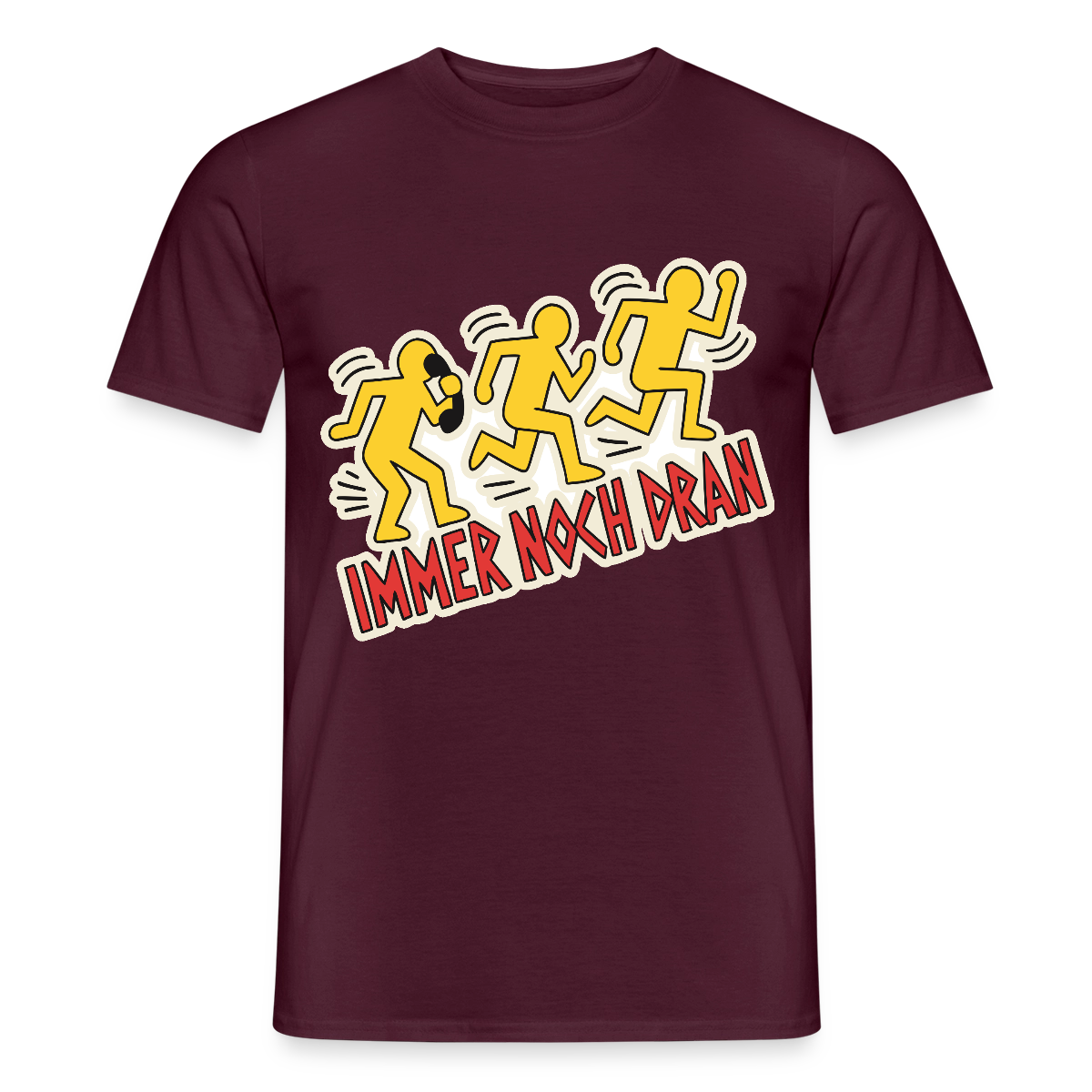 Immer noch dran. Pop-Art-Motiv Motiv-T-Shirt für Männer, Farbe Ziegelrot
