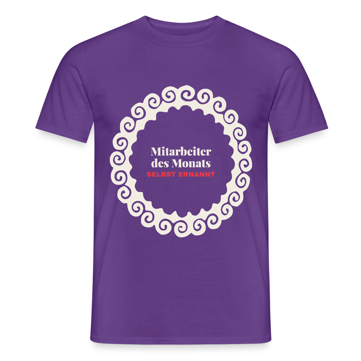 "Mitarbeiter des Monats, selbst ernannt." Motiv-T-Shirt für Männer, Farbe Lila