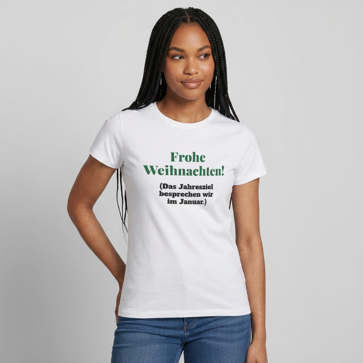 "Frohe Weihnachten! Das Jahresziel besprechen wir im Januar." Motiv-T-Shirt für Frauen, Farbe Weiß