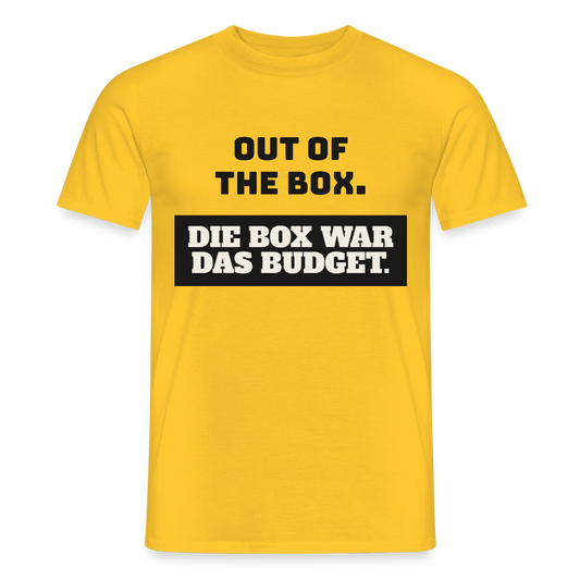 Out of the Box. Die Box war das Budget. Motiv-T-Shirt für Männer, Farbe Gelb