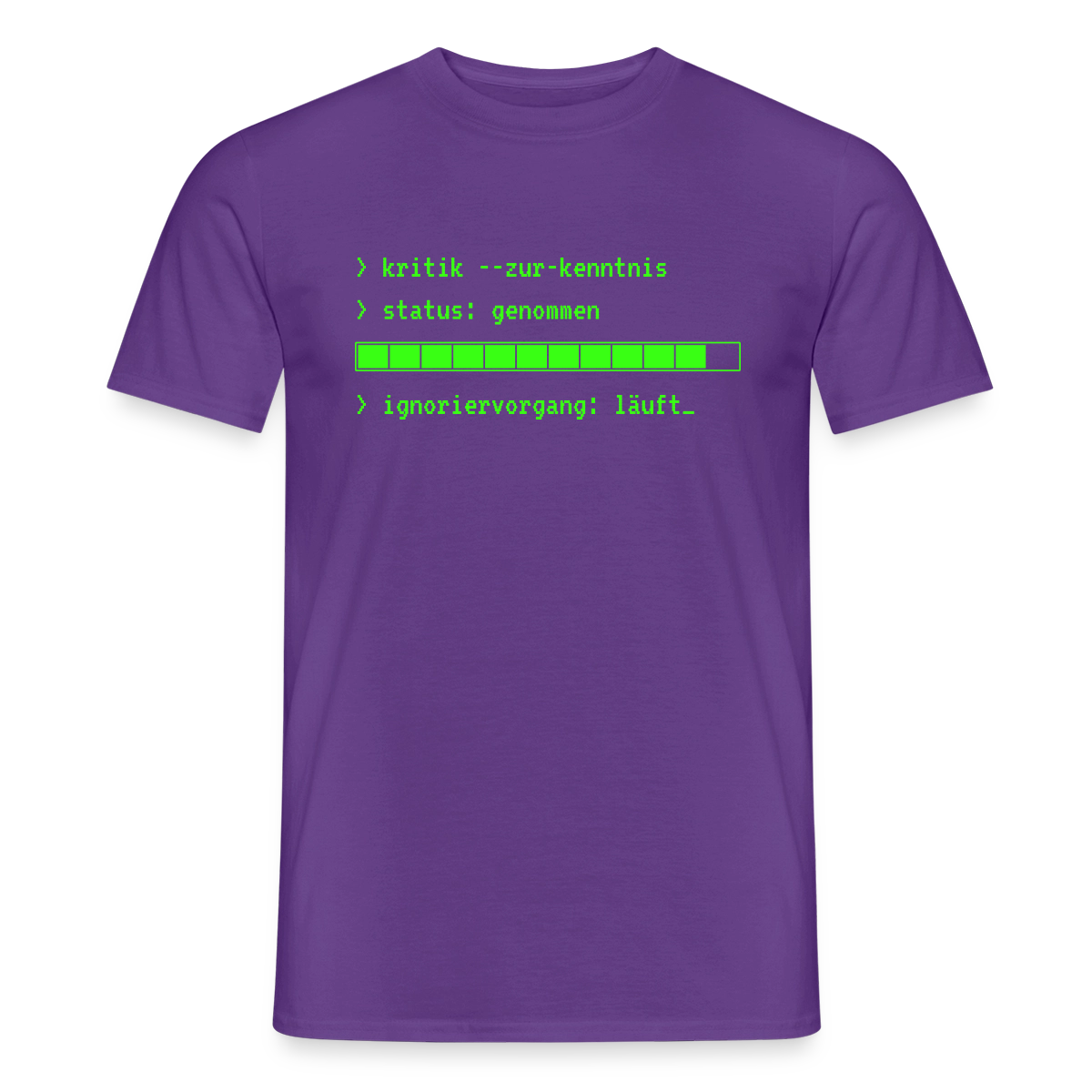 Kritik zur Kenntnis genommen. Terminal-Motiv Motiv-T-Shirt für Männer, Farbe Lila