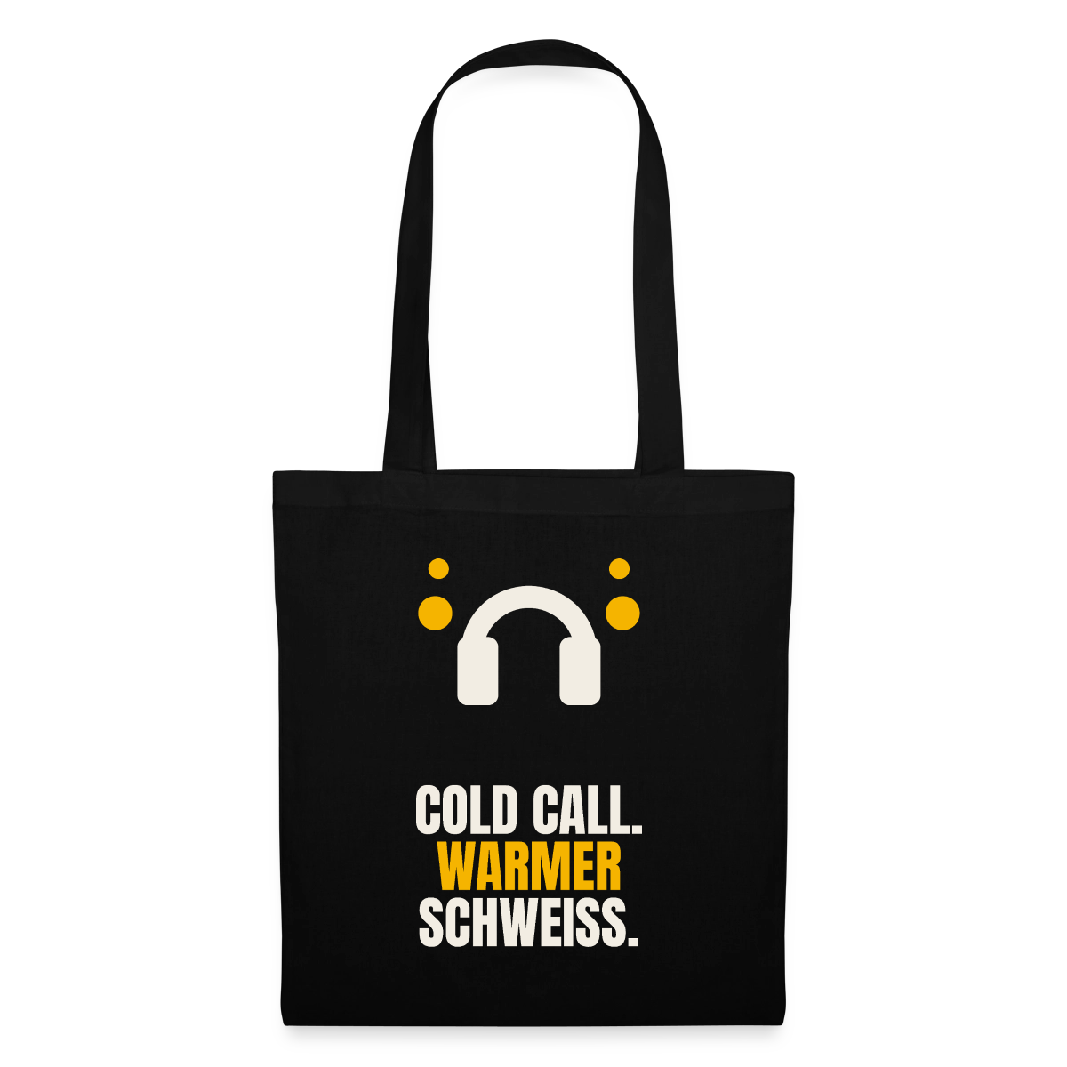 Cold Call. Warmer Schweiß. Stoffbeutel, Farbe Schwarz