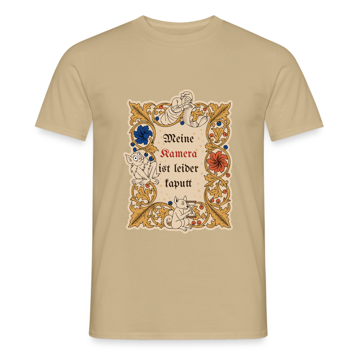 "Meine Kamera ist leider kaputt. Buchmalerei-Motiv" Motiv-T-Shirt für Männer, Farbe Sandbeige