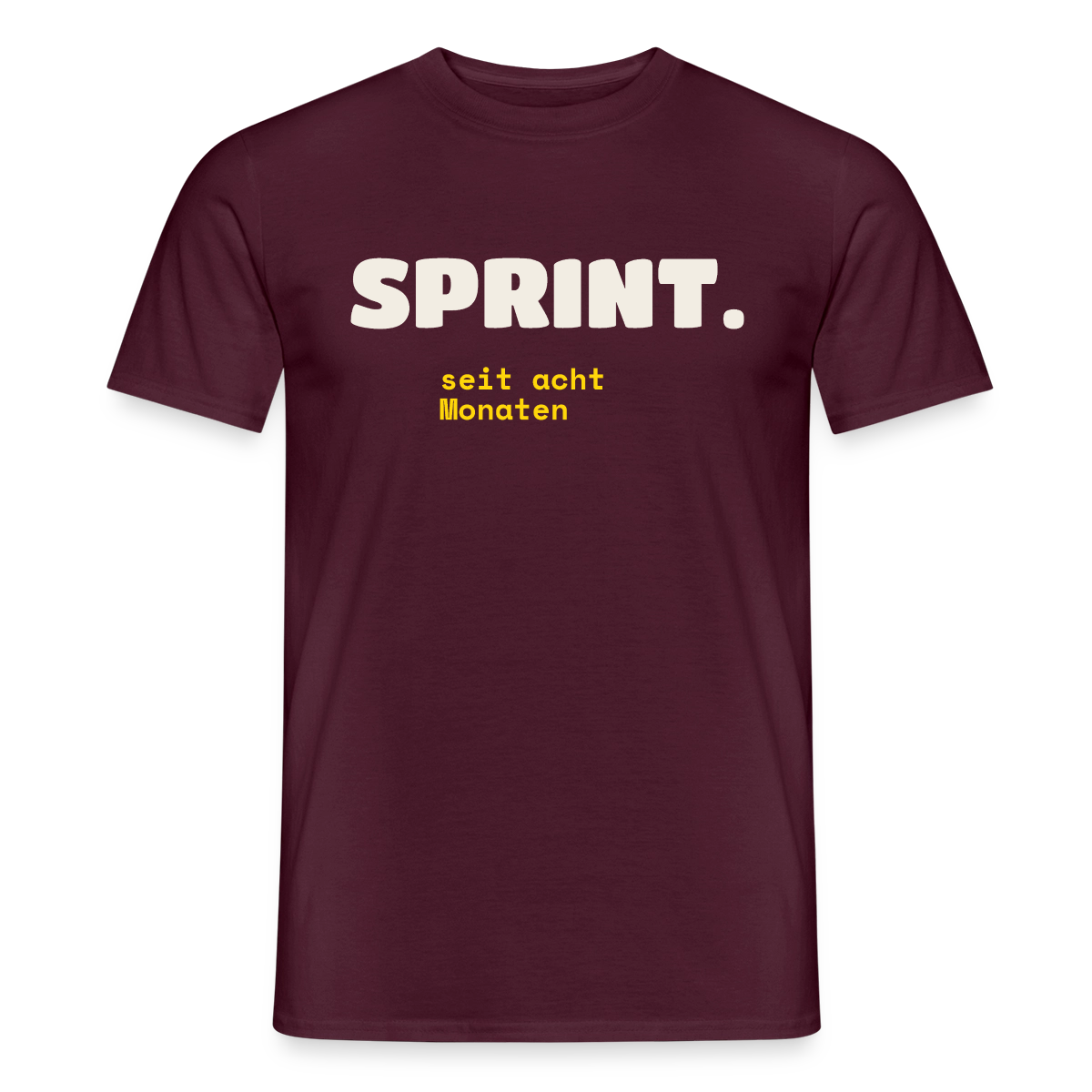 Sprint. Seit acht Monaten. Motiv-T-Shirt für Männer, Farbe Ziegelrot
