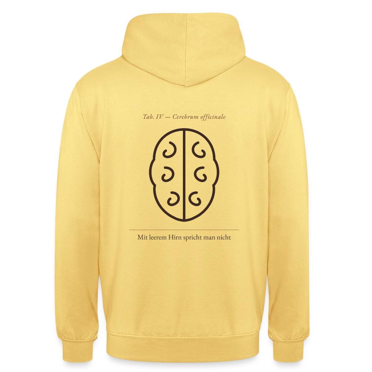 Mit leerem Hirn spricht man nicht. Lehrtafel-Motiv Motiv-Hoodie unisex, Farbe Zitronengelb