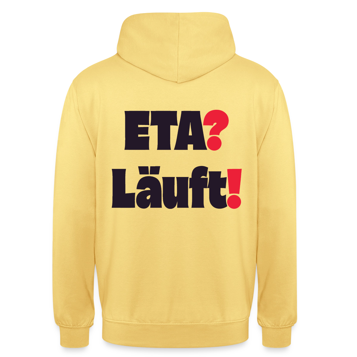 "ETA? Läuft! Typo-Motiv" Motiv-Hoodie unisex, Farbe Zitronengelb