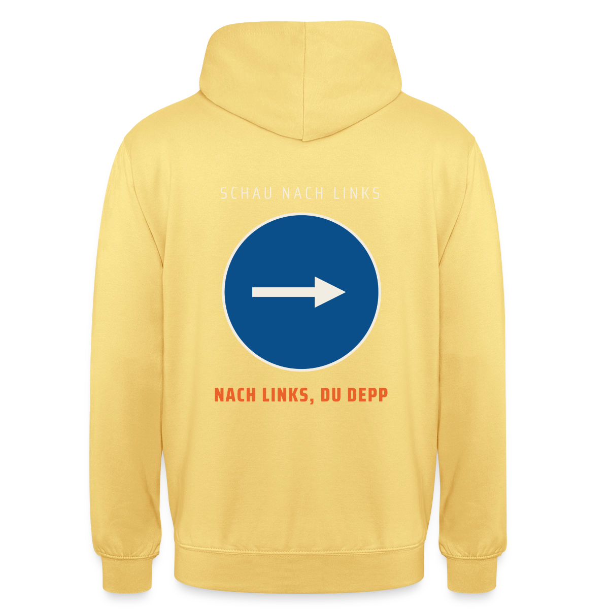 Nach links, du Depp. Piktogramm-Motiv Motiv-Hoodie unisex, Farbe Zitronengelb
