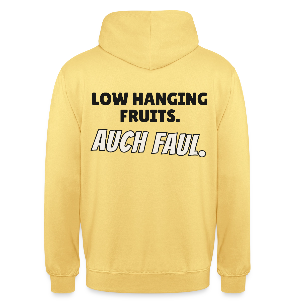"Low hanging fruits. Auch faul." Motiv-Hoodie unisex, Farbe Zitronengelb