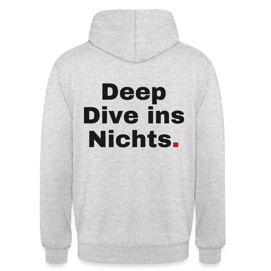 Deep Dive ins Nichts. Motiv-Hoodie unisex, Farbe Hellgrau meliert