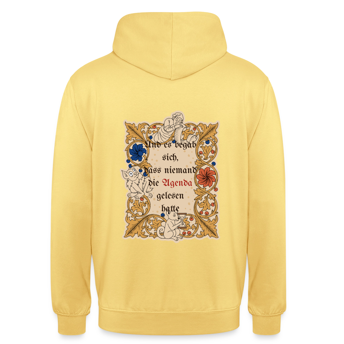 "Und es begab sich, dass niemand die Agenda gelesen hatte. Buchmalerei-Motiv" Motiv-Hoodie unisex, Farbe Zitronengelb