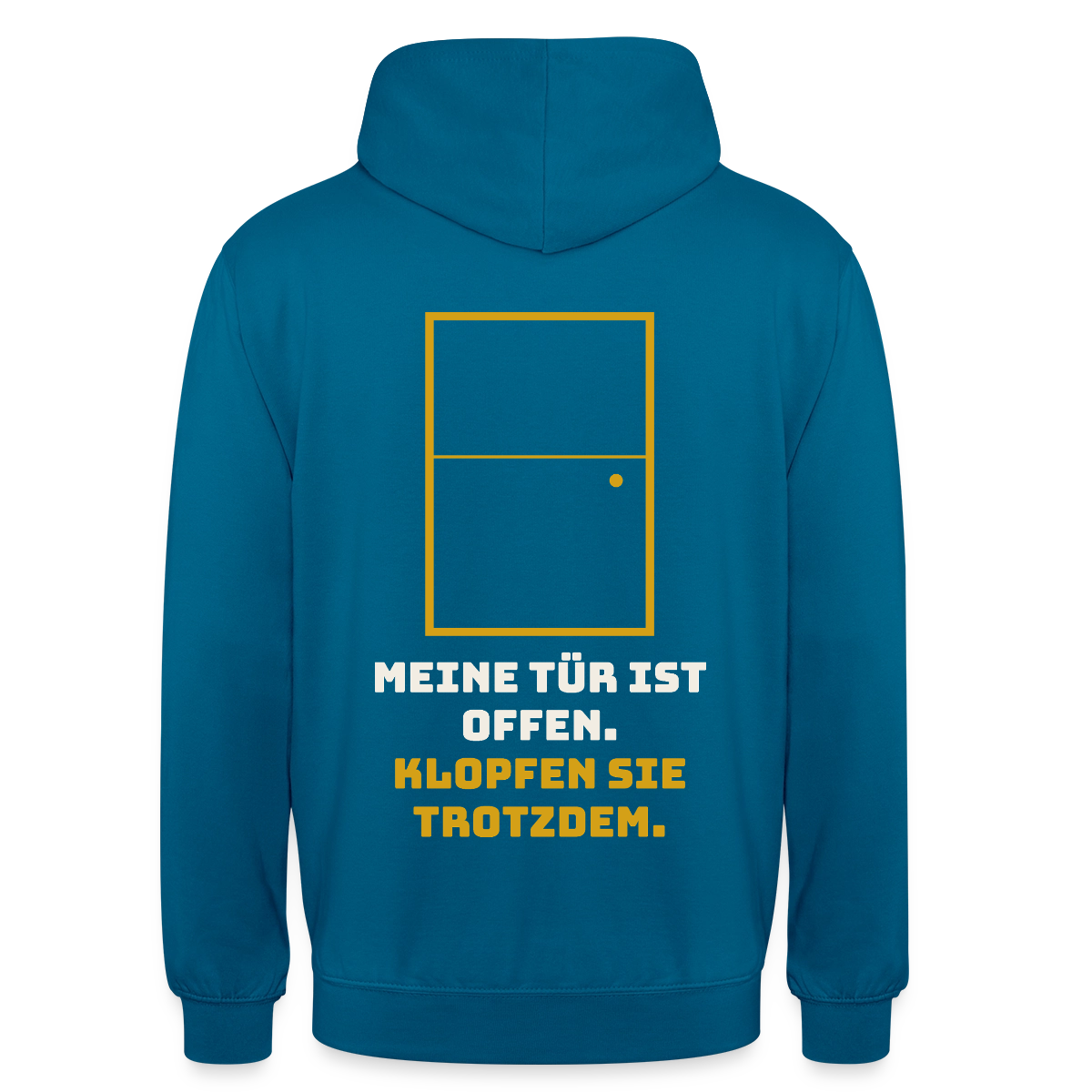 Meine Tür ist offen. Klopfen Sie trotzdem. Motiv-Hoodie unisex, Farbe Tiefseeblau