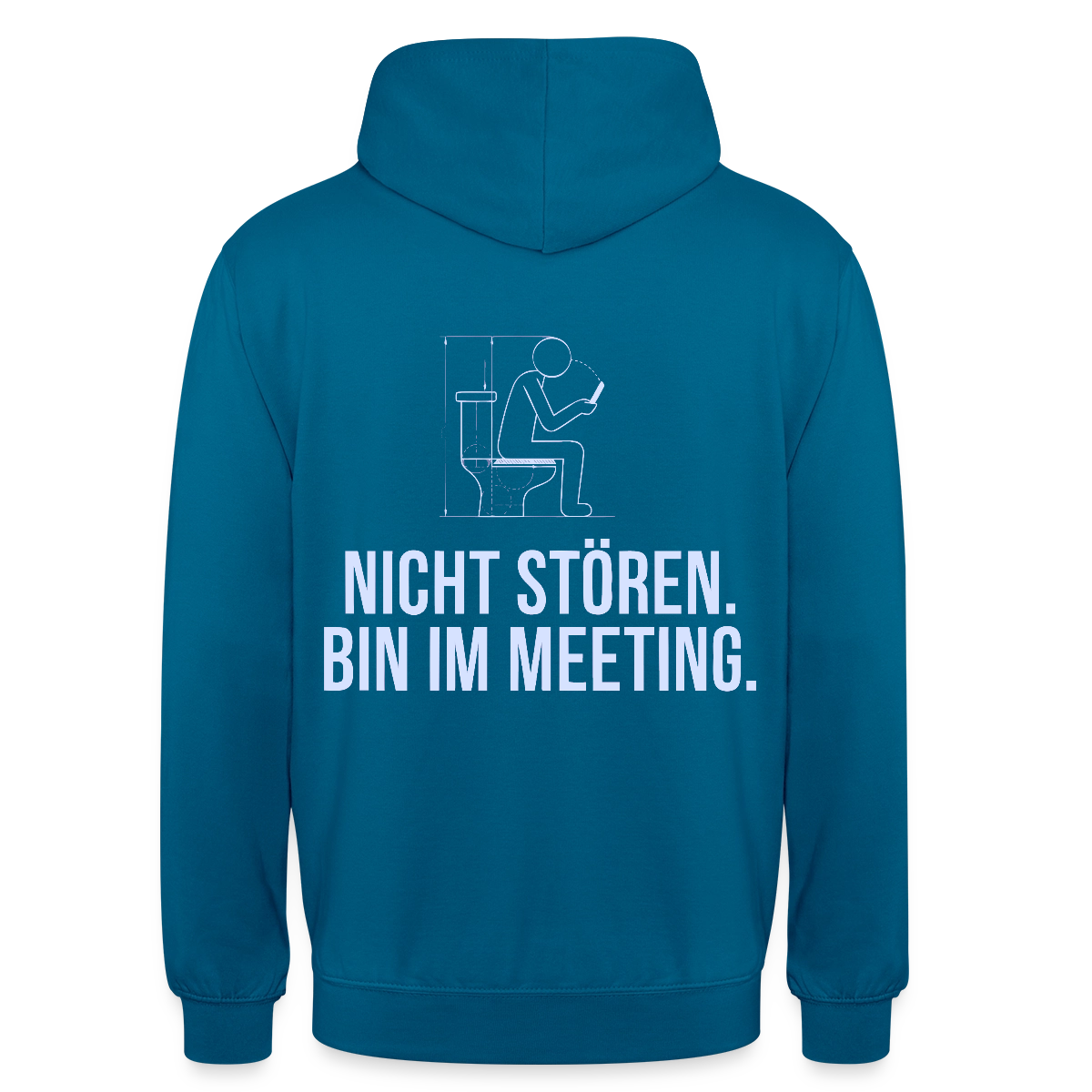 Nicht stören. Bin im Meeting. Motiv-Hoodie unisex, Farbe Tiefseeblau