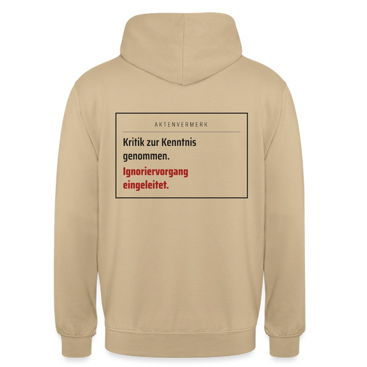 Kritik zur Kenntnis genommen. Aktenvermerk-Motiv Motiv-Hoodie unisex, Farbe Beige