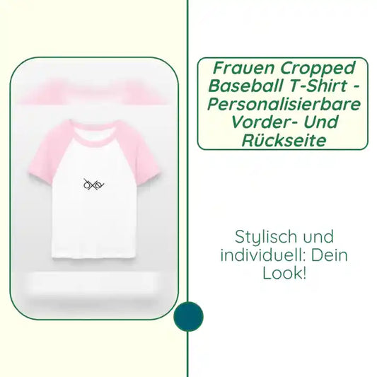 Frauen Cropped Baseball T-Shirt - personalisierbare Vorder- und Rückseite by@Outfy