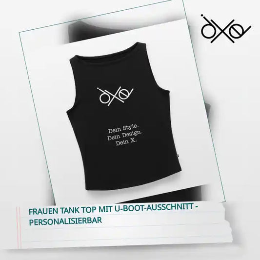 Frauen Tank Top mit U-Boot-Ausschnitt - personalisierbar by@Outfy
