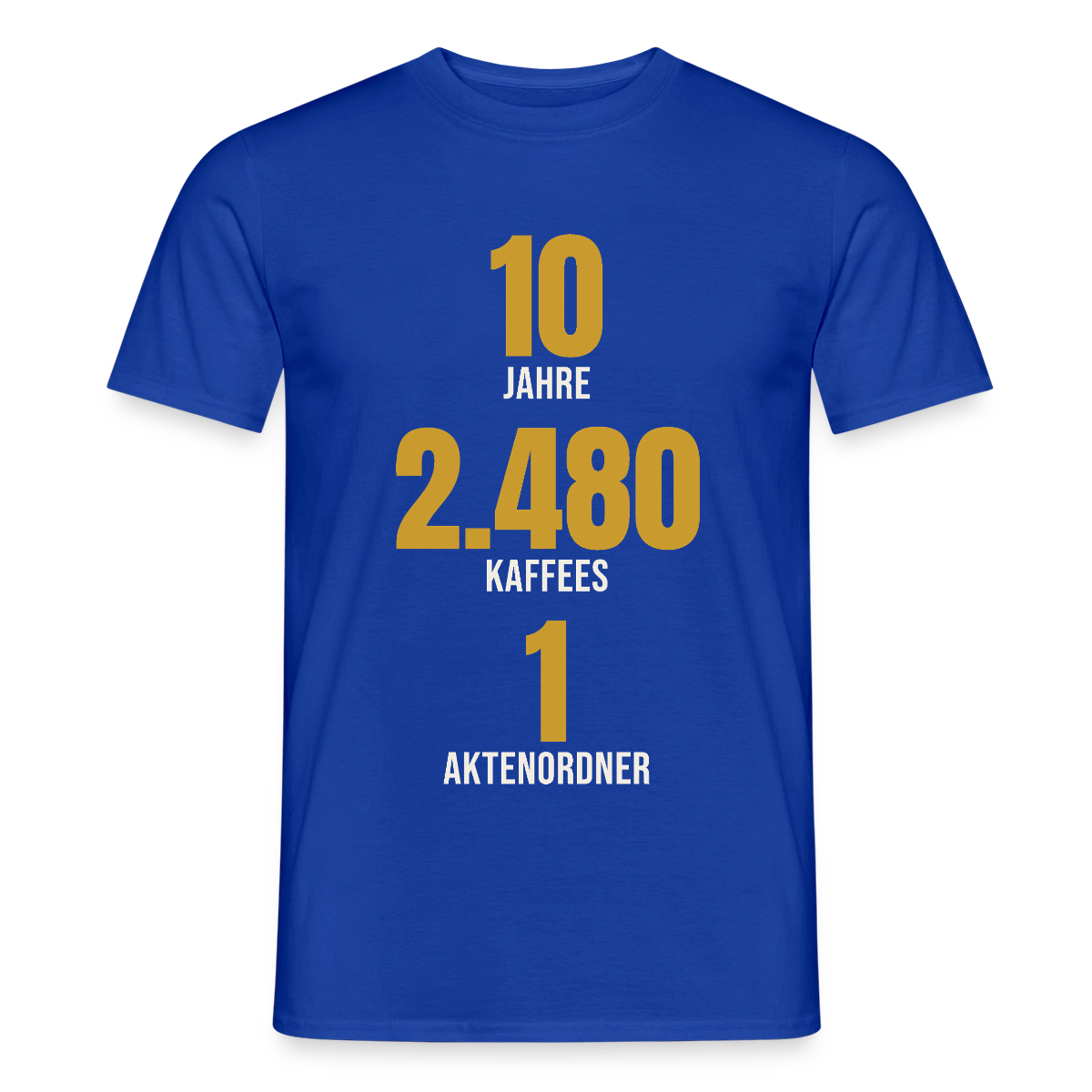 "10 Jahre, 2.480 Kaffees, 1 Aktenordner" Motiv-T-Shirt für Männer, Farbe Dunkelblau