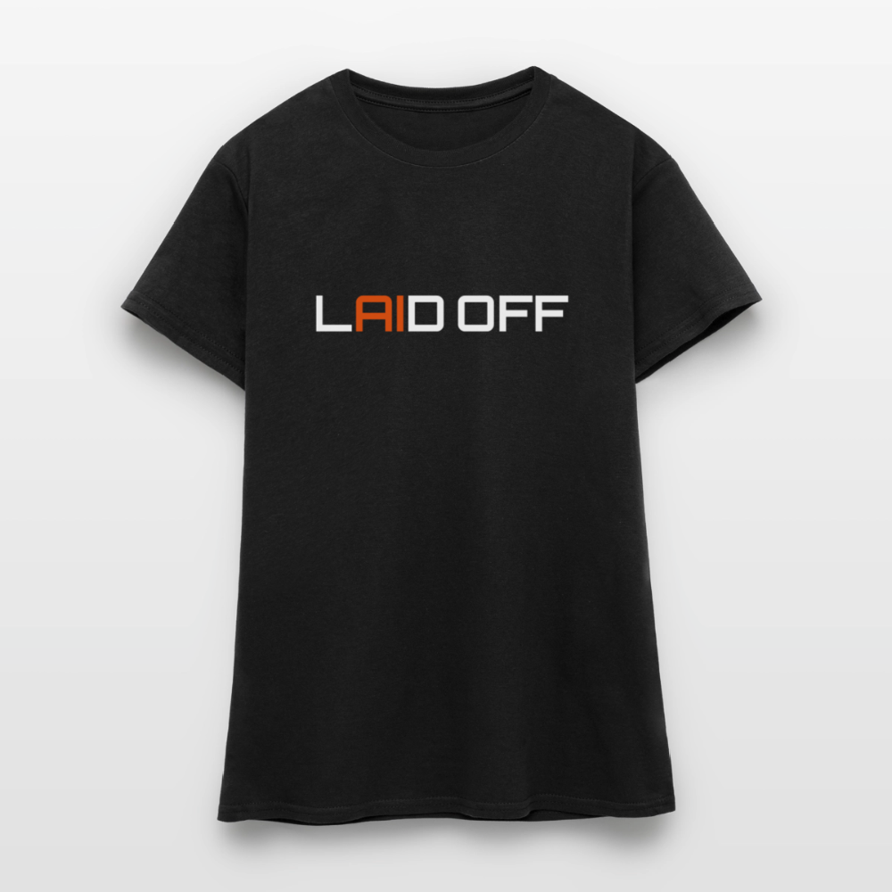 Frauen T-Shirt "Laid off" - Schwarz