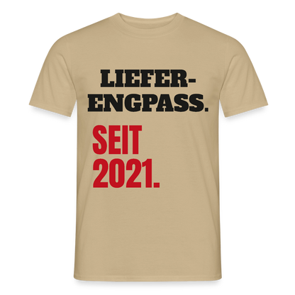 "Lieferengpass. Seit 2021." Motiv-T-Shirt für Männer, Farbe Sandbeige