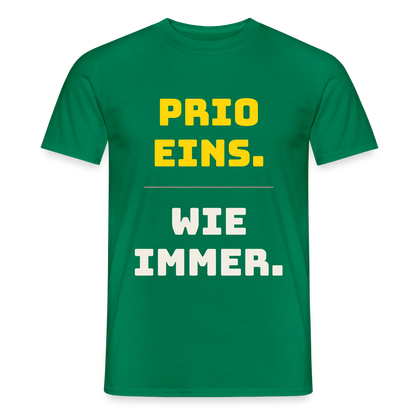 "Prio eins. Wie immer." Motiv-T-Shirt für Männer, Farbe Kelly Green