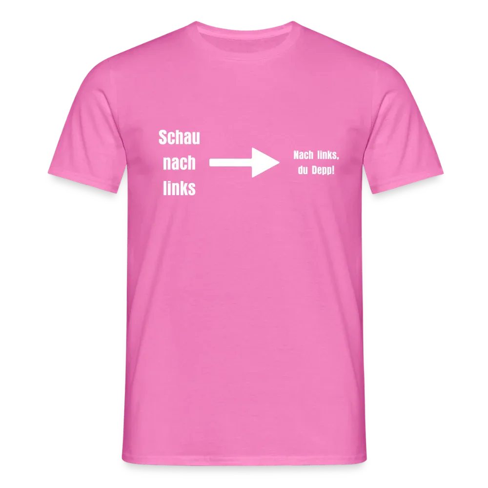 "Schau nach links" Motiv-T-Shirt für Männer - Pink
