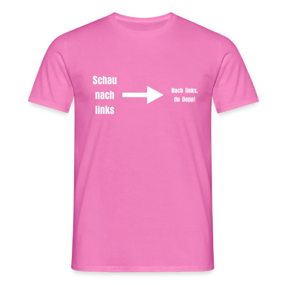 "Schau nach links" Motiv-T-Shirt für Männer - Pink