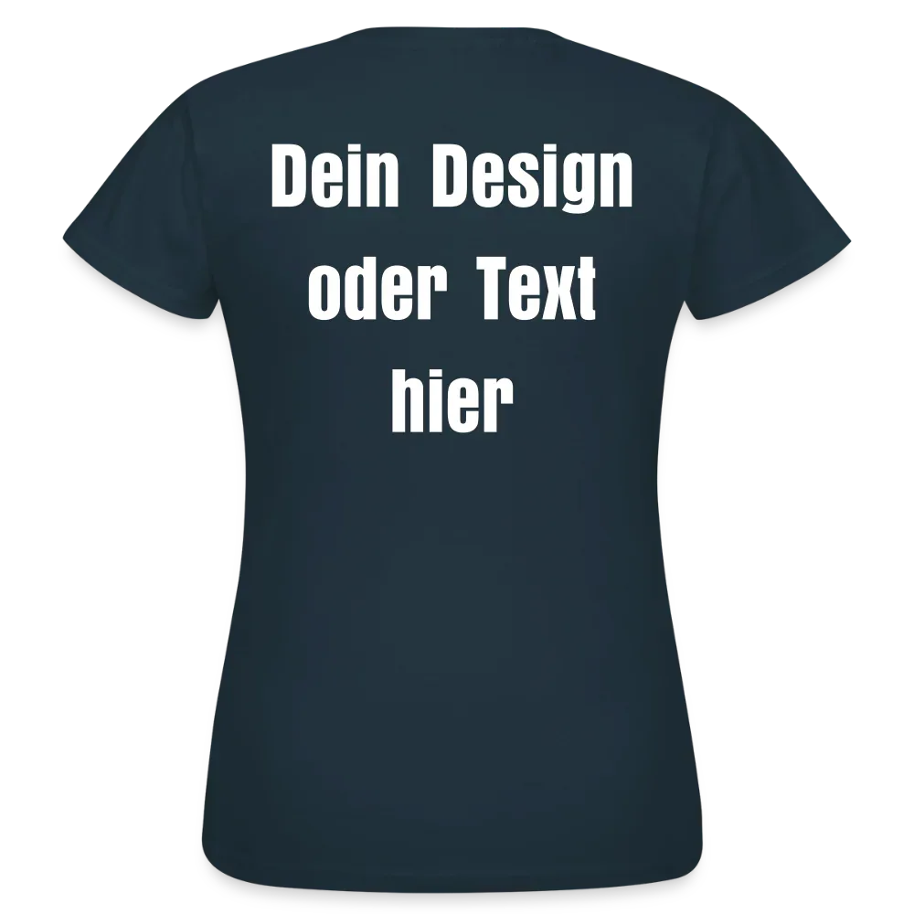 Frauen T-Shirt - personalisierbare Vorder- und Rückseite - Navy