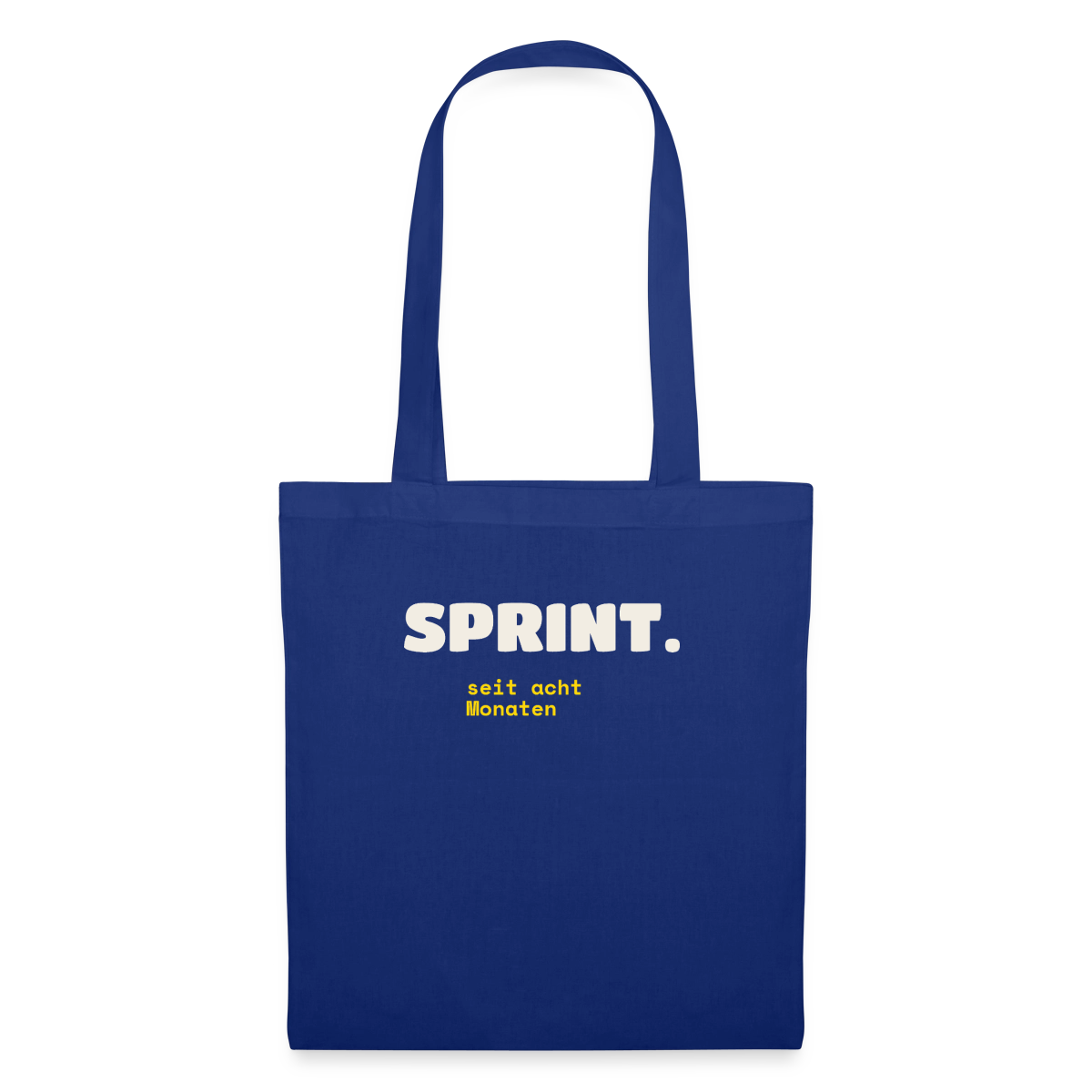Sprint. Seit acht Monaten. Stoffbeutel, Farbe Royalblau