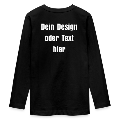 Teenager Premium Langarmshirt - personalisierbare Vorder- und Rückseite - Schwarz