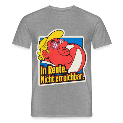 "In Rente. Nicht erreichbar. Popart-Motiv" Motiv-T-Shirt für Männer, Farbe Graphit meliert