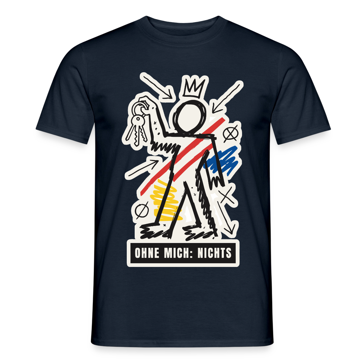 Ohne mich: nichts. Neo-Expressionismus-Motiv Motiv-T-Shirt für Männer, Farbe Navy
