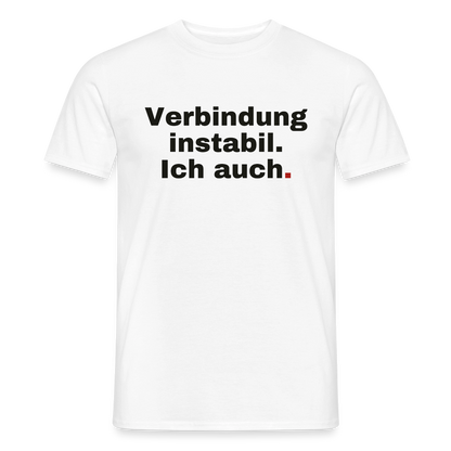 Verbindung instabil Motiv-T-Shirt für Männer, Farbe Weiß