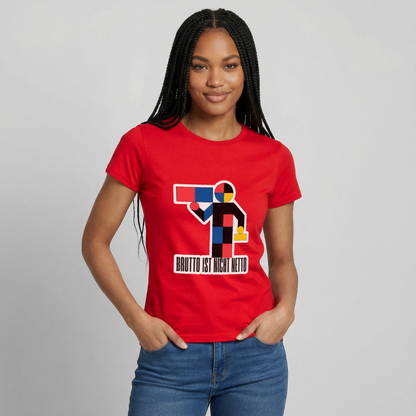 "Brutto ist nicht Netto. Bauhaus-Motiv" Motiv-T-Shirt für Frauen, Farbe Rot