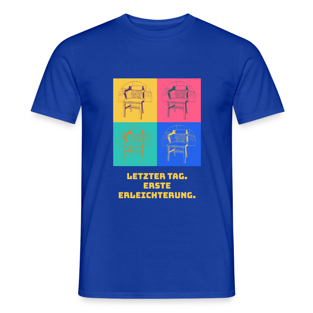 "Letzter Tag. Erste Erleichterung. Popart-Motiv" Motiv-T-Shirt für Männer, Farbe Dunkelblau