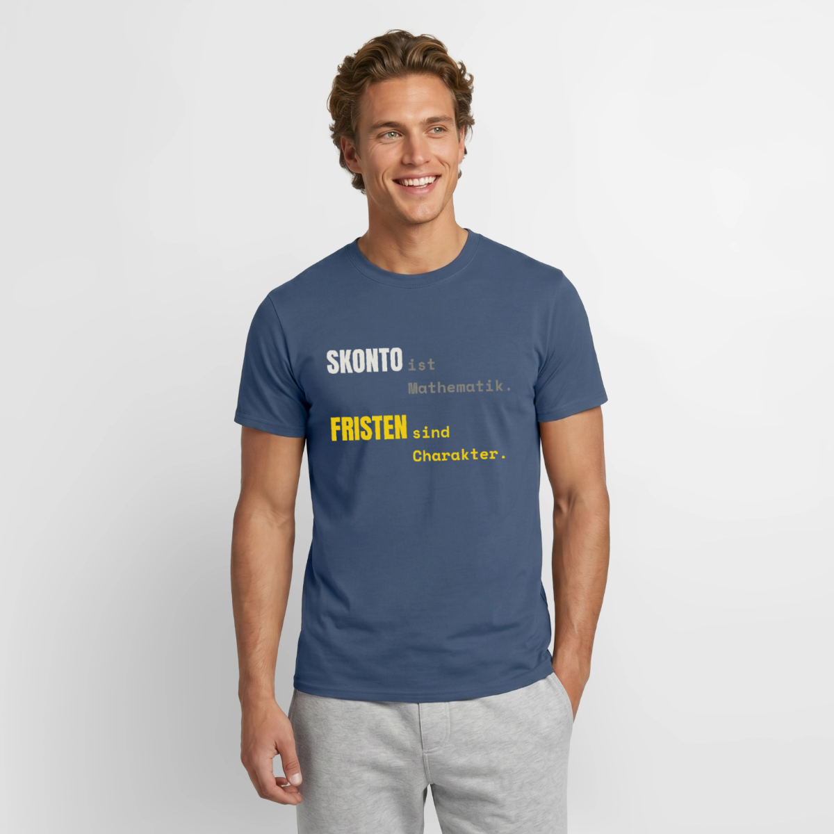"Skonto ist Mathematik. Fristen sind Charakter." Motiv-T-Shirt für Männer, Farbe Dunkles Denimblau