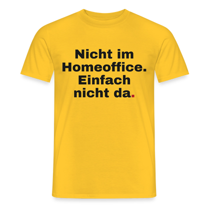 Einfach nicht da Motiv-T-Shirt für Männer, Farbe Gelb