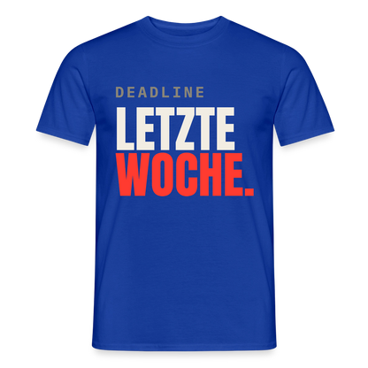 "Deadline: letzte Woche." Motiv-T-Shirt für Männer, Farbe Dunkelblau