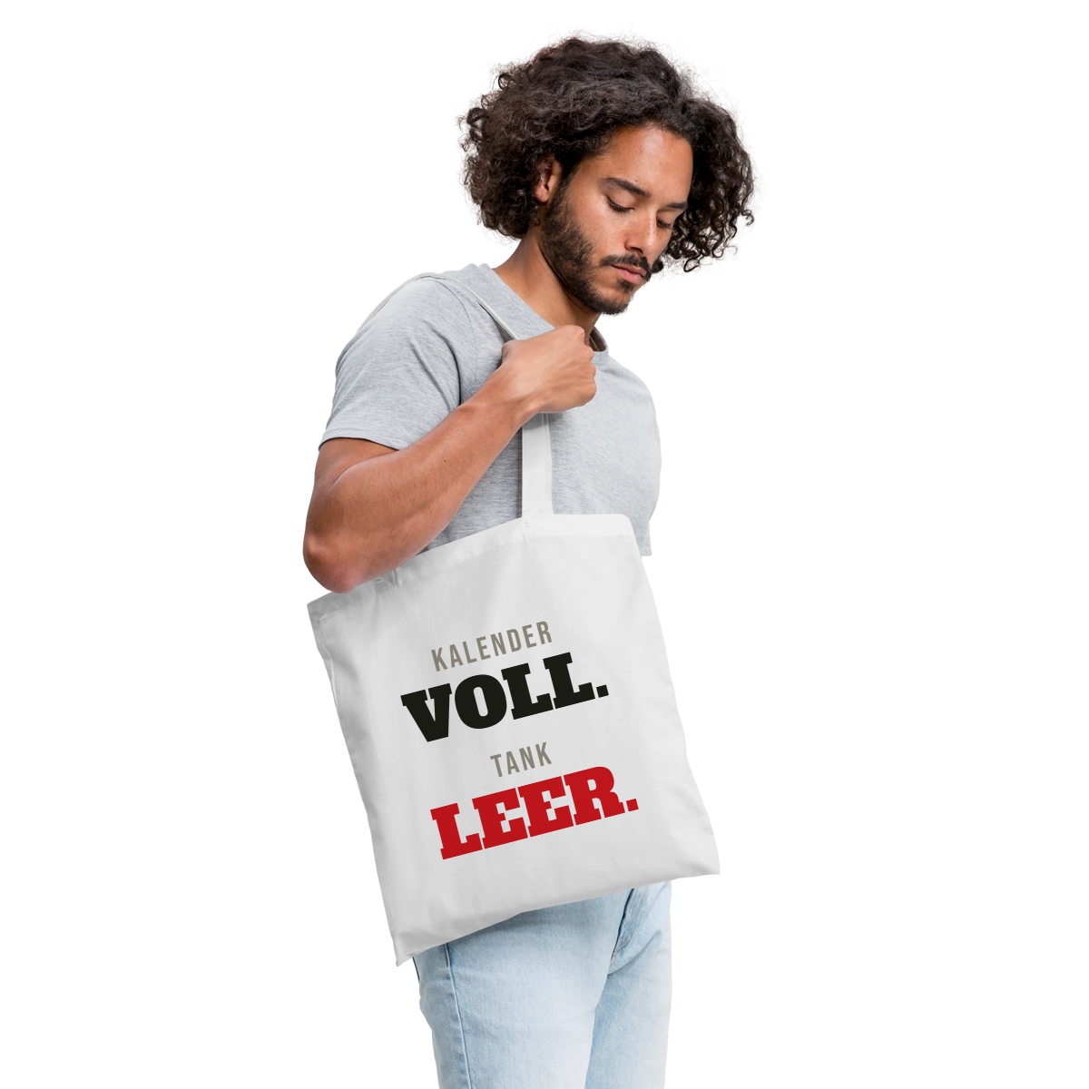 "Kalender voll. Tank leer." Stoffbeutel, Farbe Weiß