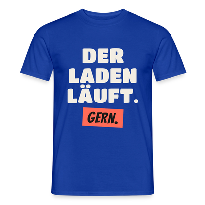 Der Laden läuft. Gern. Motiv-T-Shirt für Männer, Farbe Dunkelblau