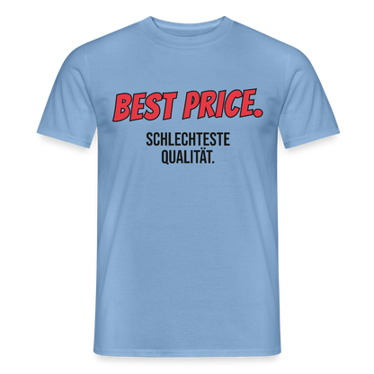 "Best Price. Schlechteste Qualität." Motiv-T-Shirt für Männer, Farbe Carolina Blue