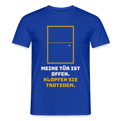 Meine Tür ist offen. Klopfen Sie trotzdem. Motiv-T-Shirt für Männer, Farbe Dunkelblau